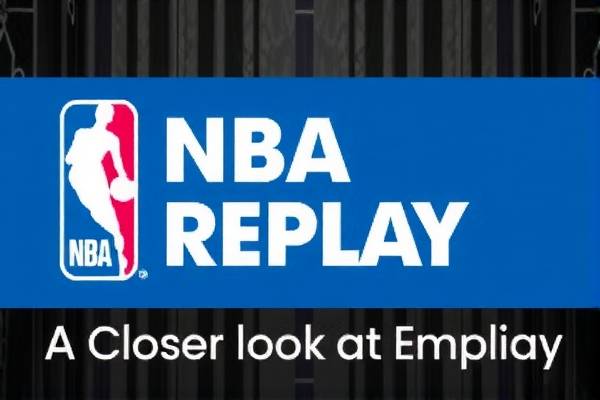 NBA Full Game Replay in English:A Closer Look at the  第1张